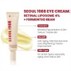 SEOUL 1988 eye cream retinal liposome 4% + fermented bean 30ml K-SECRET SEOUL 1988 eye cream retinal liposome 4% + fermented bean 30ml K-SECRET